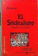El sindicalismo origen y doctrina | 112185 | Civera, Marín
