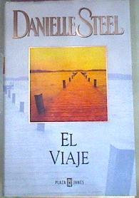 El Viaje | 1458 | Steel Danielle