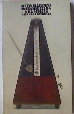 Introduccion A La Musica | 5544 | Karolyi Otto