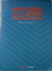 Historia de las ideas psicológicas | 120015 | Carpintero, Heliodoro
