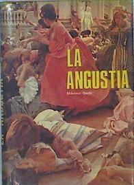 La Angustia | 42646 | Gorki Máximo/Costa Clavell, versión
