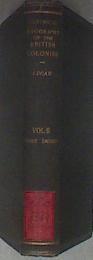 A Historical Geography of the British Colonies Vol. II | 182470 | Sir C.P. Lucas
