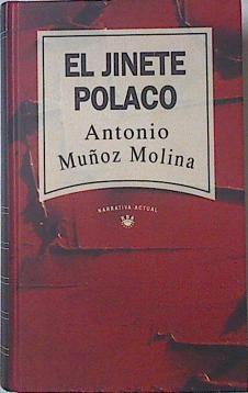 El jinete polaco | 68999 | Muñoz Molina, Antonio