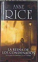La reina de los condenados | 177877 | Rice, Anne