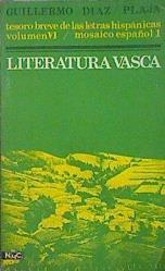 Tesoro breve de las letras hispánicas volumen VI Mosaico Español 1: Literatura Vasca | 147075 | Díaz Plaja, Guillermo