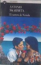 El cartero de Neruda | 180273 | Skármeta, Antonio