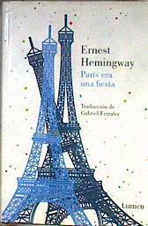 París era una fiesta | 185130 | Hemingway, Ernest (1899-1961)