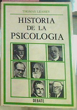 Historia De La Psicología. Corrientes principales del pensamiento psicológico | 53763 | Leahey Thomas, Hardy