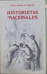 Historietas nacionales: (selección) | 150232 | Alarcón, Pedro Antonio de