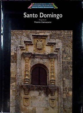 Santo Domingo | 67979 | Mejía Ricart Tirso/fotografías de Vicente Llamazares