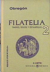 Filatelia 2 Timbres sellos y estampillas | 141215 | Obregon, Emilio