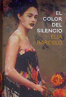 El color del silencio | 184431 | Barceló, Elia (1957-)