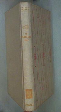 La Indomable Katy | 60009 | Clairac Anne