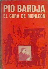 El Cura De Monleon | 22717 | Baroja Pio