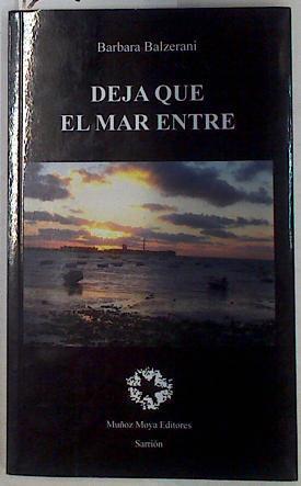 Deja que el mar entre | 129572 | Balzerani, Bárbara