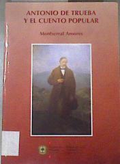 Antonio Trueba y el cuento popular | 177379 | Amores, Montserrat