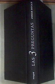 Las 3 preguntas SIN CD | 99130 | Bucay, Jorge (1949- )