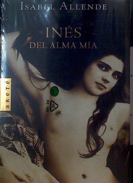 Inés del alma mía | 86673 | Allende, Isabel