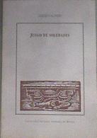 Juego de soledades | 179942 | Sergio Galindo