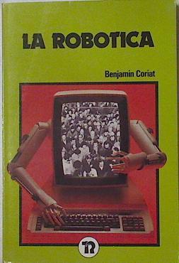 La Robótica | 125921 | Coriat, Benjamin