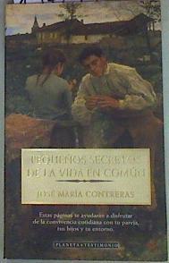 Pequeños secretos de la vida en común | 157277 | Contreras Luzón, José María