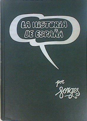 La Historia de España Vol 3 | 147949 | Antonio Fraguas, Forges