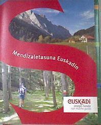 Mendizaletasuna Euskadin | 171592 | Agirre Zurutuza, Ane