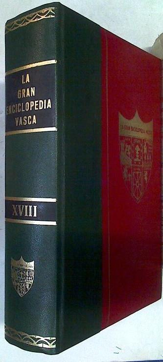 La Gran Enciclopedia Vasca. Tomo XVIII | 61253 | José María Martín de Retana ( Dirigida)