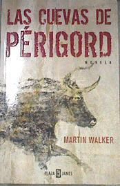 Las cuevas de Perigord | 177364 | Walker, Martin