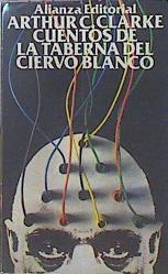 Cuentos De La Taberna Del Ciervo Blanco | 43220 | Clarke Arthur C