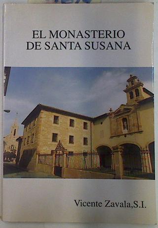 El Monasterio de Santa Susana | 131614 | Zabala, Vicente