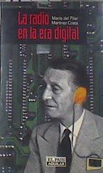 La radio en la era digital | 179971 | Martínez Costa, María del Pilar