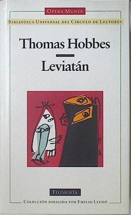 Leviatán: la materia, forma y poder de un Estado eclesiástico y civil | 123125 | Hobbes, Thomas/Carlos Mellizo ( Traducción y notas)/Ives Charles Zarka ( Prologo)