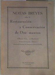 NOTAS BREVES SOBRE LA RESTAURACION Y CONSERVACION DE DOCUMENTOS | 178217 | Vazquez Martinez, Alfonso