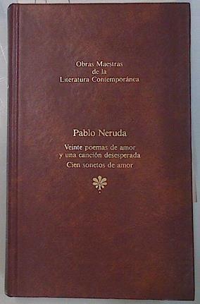 Veinte poemas de amor y una canción desesperada | 81928 | Neruda, Pablo