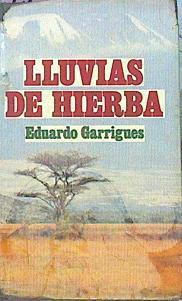 Lluvias De Hierba | 49118 | Garrigues Eduardo