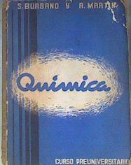 Química Curso Preuniversitario | 171956 | Burbano de Ercilla, Santiago/Martín Blesa, Ramón