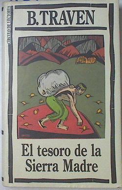 El Tesoro de la sierra Madre | 121401 | Traven, B.