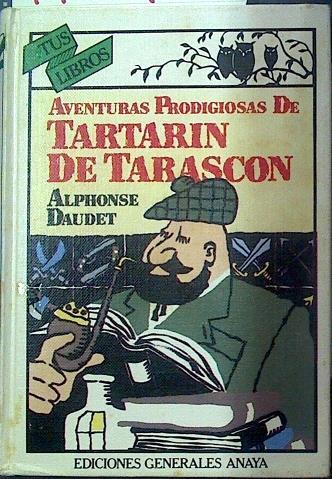 Tartarín de Tarascón | 117817 | Daudet, Alphonse/Gerardo Domínguez Amorín, Ilustrado por