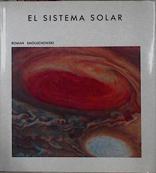 El sistema solar | 145287 | Smoluchowski, Roman