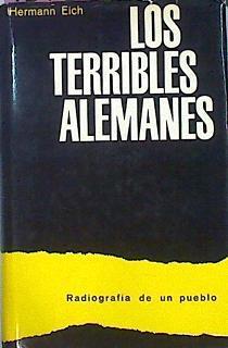 Los Terribles Alemanes Radiografía De Un Pueblo | 43787 | Eich Hermann