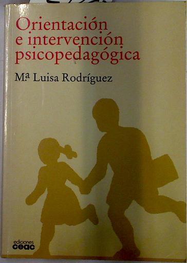 Orientación e intervención psicopedagógica | 129263 | Rodríguez Moreno, María Luisa