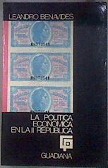 La política económica en la II República | 181418 | Benavides, Leandro