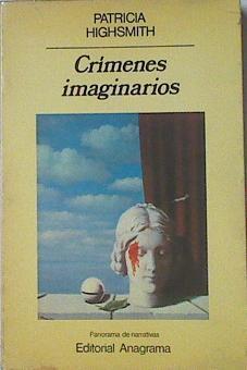 Crimenes Imaginarios | 31442 | Highsmith, Patricia