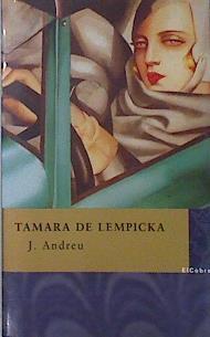 Tamara de Lempicka | 138323 | Andreu, Jesús