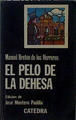 El pelo de la dehesa | 148258 | Bretón de los Herreros, Manuel