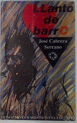 Llanto de barro  y otros relatos | 129320 | Cabrera Serrano, José