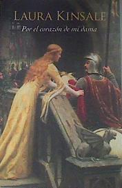 Por el corazón de mi dama | 178079 | Kinsale, Laura