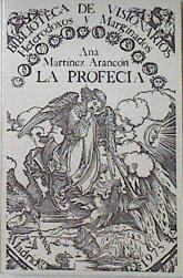 La Profecía | 62855 | Martínez Arancón Ana