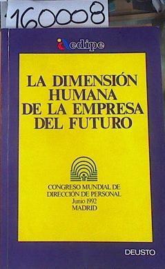 La Dimensión Humana de la Empresa del Futuro | 160008 | Congreso Mundial de Dirección de Personal